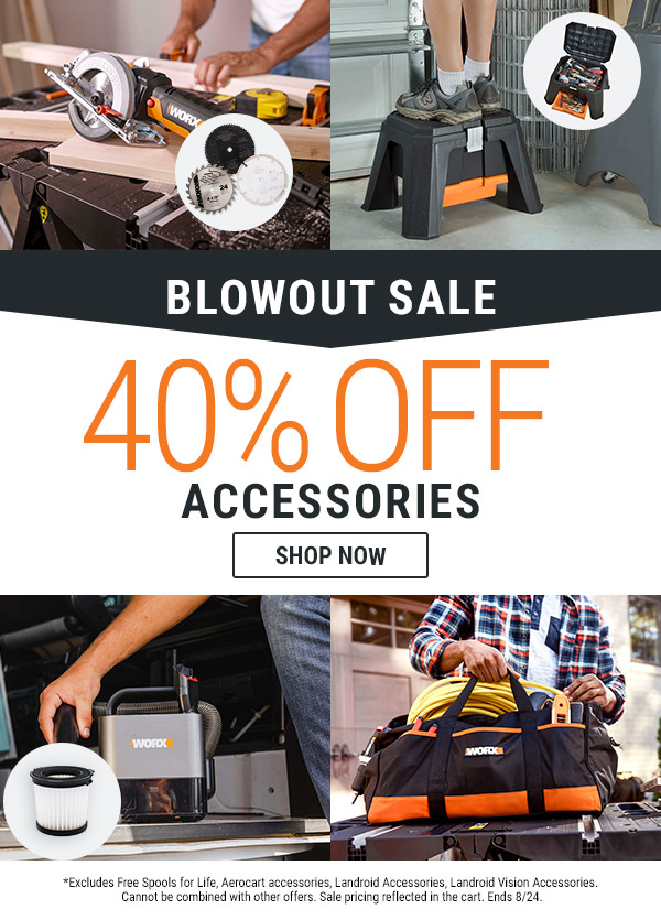 Our Blowout Sale Starts Today Worx